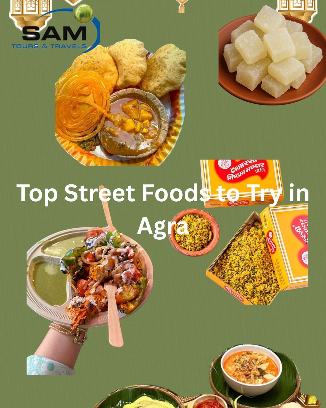 Top Street Foods to Try in Agra