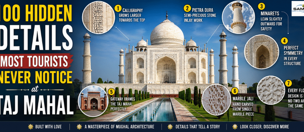 100 Details Most Tourists Never Notice at the Taj Mahal